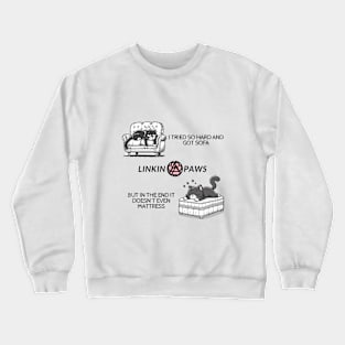 Linkin Paws Crewneck Sweatshirt